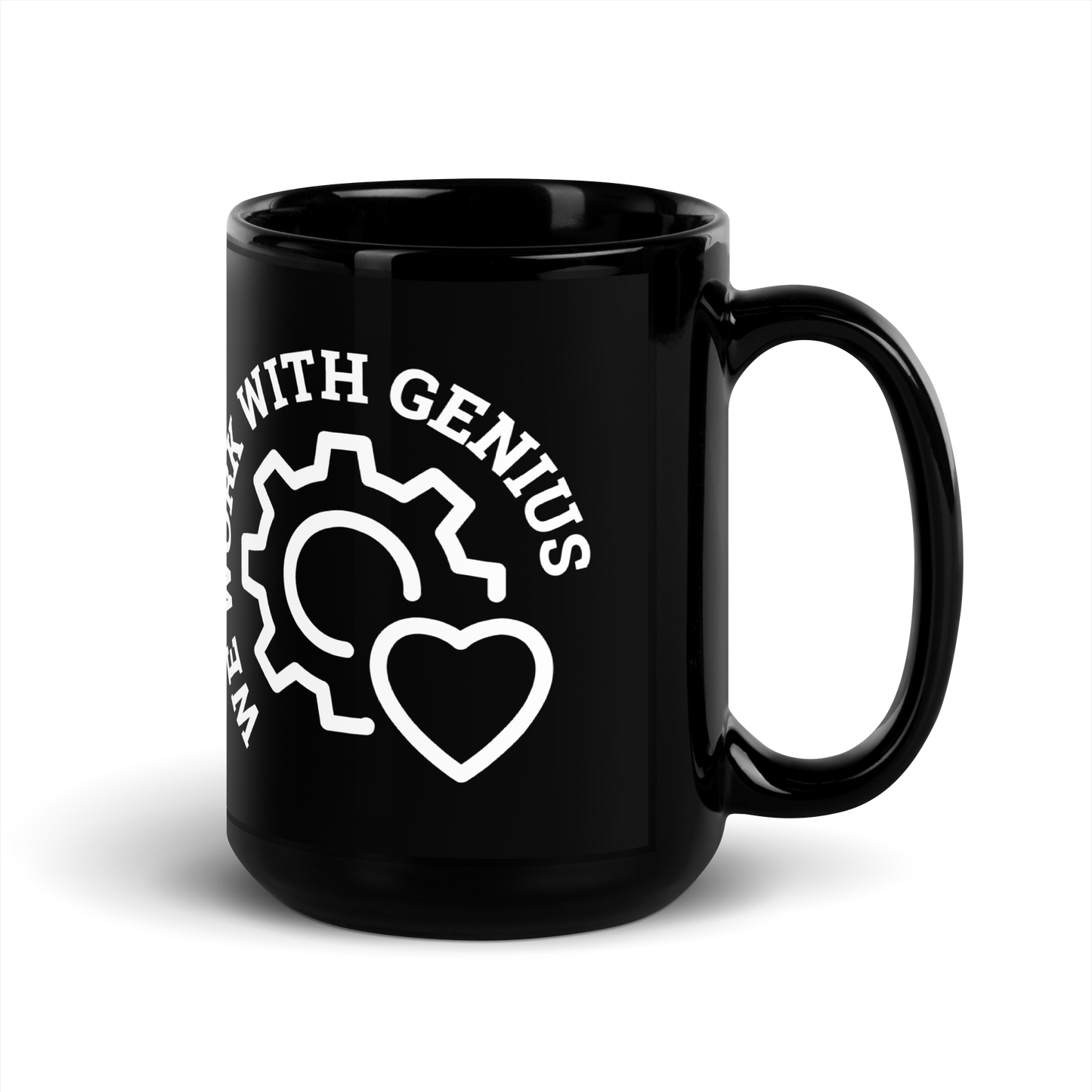 "We Work With Genius" Large Black Mug