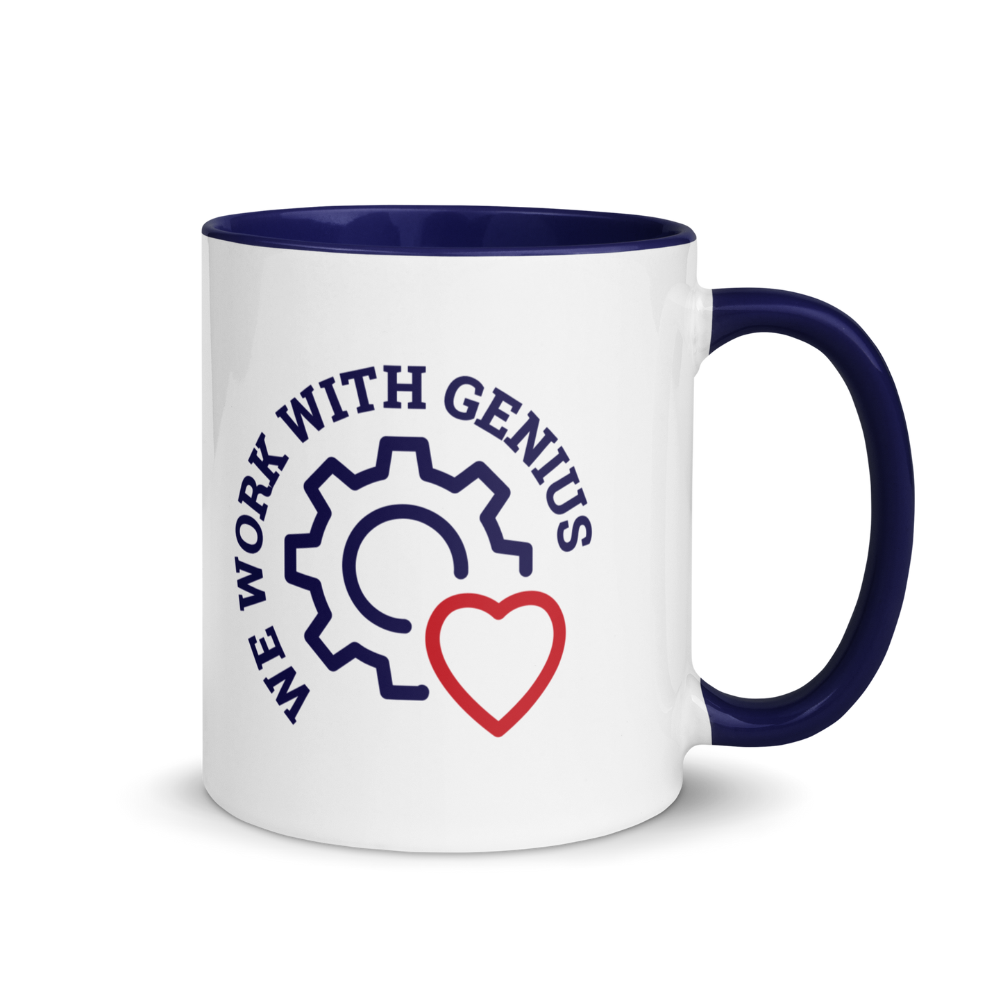 "We Work With Genius" Mug