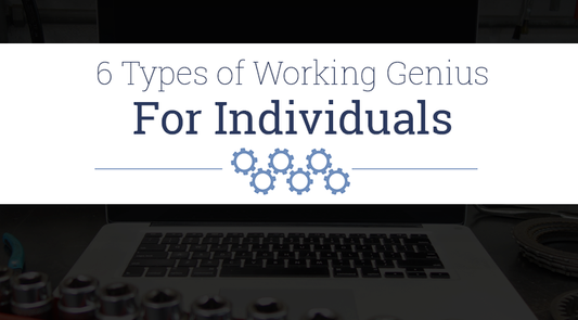 Working Genius For Individuals